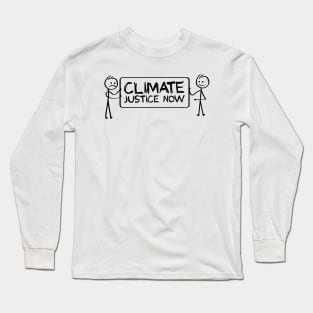 Climate Justice Now Long Sleeve T-Shirt